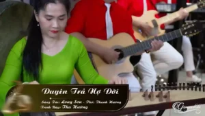 Duyên Trả Nợ Đời – Thu Hường