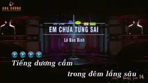 Em Chưa Từng Sai – Lê Bảo Bình