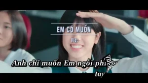 Em Có Muốn – Việt