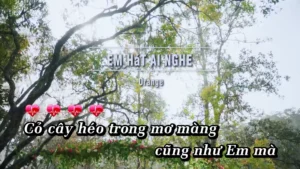 Em Hát Ai Nghe – Orange