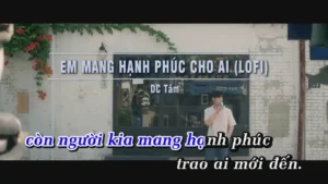 Em Mang Hạnh Phúc Cho Ai (Lofi) – DC Tâm