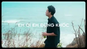 Em Ơi Đừng Khóc (Acoustic) – Cao Nam Thành