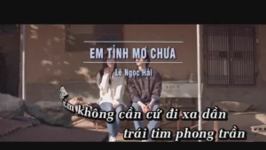 Em Tỉnh Mơ Chưa – Lê Ngọc Hải