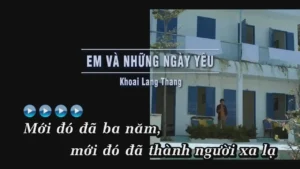 Em Và Những Ngày Yêu – Khoai Lang Thang