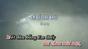 Em Về Tinh Khôi – Võ Lê Vy