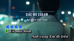 Giấc Mơ Của Em – Ngò Huy & Thanh Thanh