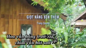 Giọt Nắng Bên Thềm – Trung Quang