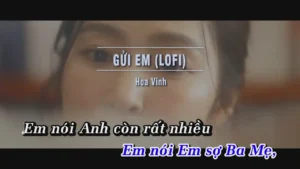 Gửi Em (Lofi) – Hoa Vinh