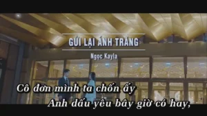 Gửi Lại Ánh Trăng – Ngọc Kayla