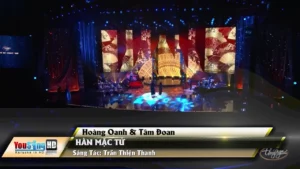 Hàn Mặc Tử – Hoàng Oanh & Tâm Đoan