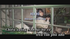 Hẹn Hò – Khiết Linh & Lê Chí Trung