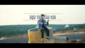 Hẹn Thề Làm Chi – Phát Lee