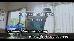 Hiện Hình Dưới Ánh Trăng – Dũng Mario