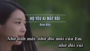 Họ Yêu Ai Mất Rồi – Doãn Hiếu