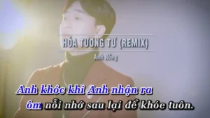 Hóa Tương Tư (Remix) – Anh Rồng