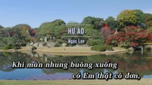 Hư Ảo – Ngọc Lan