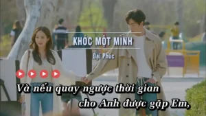 Khóc Một Mình – Đại Phúc