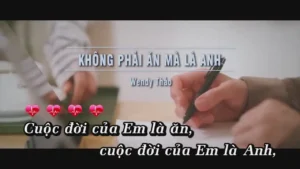 Không Phải Ăn Mà Là Anh – Wendy Thảo