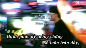 Không Tàn – Dickson Nguyễn