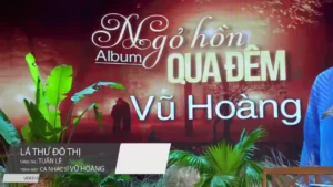 Lá Thư Đô Thị – Vũ Hoàng