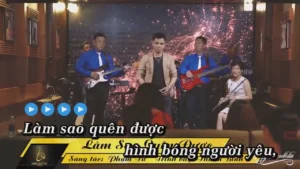 Làm Sao Quên Được – Thanh Bình