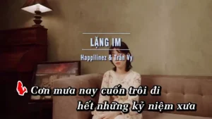 Lặng Im – Happilinez & Trần Vy