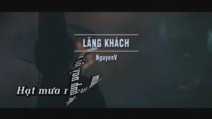 Lãng Khách – NguyenV