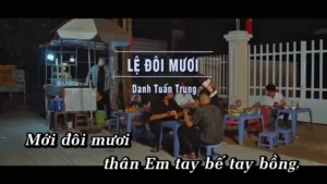 Lệ Đôi Mươi – Danh Tuấn Trung