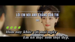 Lời Em Nói Anh Chẳng Còn Tin – OBC