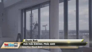 Mãi Mãi Không Phải Anh – Thanh Bình