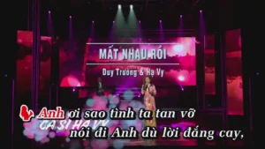 Mất Nhau Rồi – Duy Trường & Hạ Vy