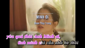 Minh Ơi – Đoàn Thùy Trang