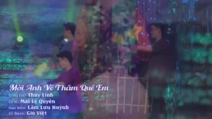 Mời Anh Về Thăm Quê Em – Mai Lệ Quyên