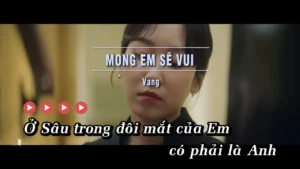 Mong Em Sẽ Vui – Vang