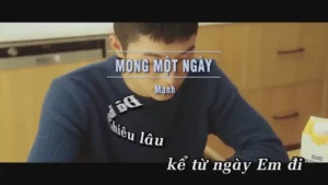 Mong Một Ngày – Mạnh