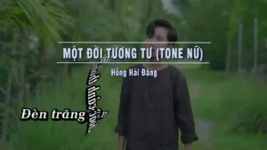 Một Đời Tương Tư (Tone Nữ) – Hồng Hải Đăng