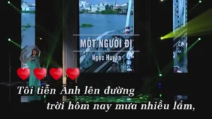 Một Người Đi – Ngọc Huyền