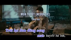 Mưa Tuyết (Acoustic) – Thành Đạt