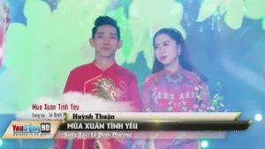 Mùa Xuân Tình Yêu – Huỳnh Thuận