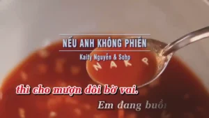 Nếu Anh Không Phiền – Kaity Nguyễn & Soho