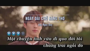 Ngày Dài Chờ Nàng Thơ – Aki Ngọc Duy