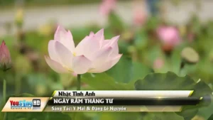 Ngày Rằm Tháng Tư – Nhật Tinh Anh