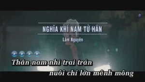 Nghĩa Khí Nam Tử Hán – Lâm Nguyên