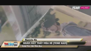 Nhắm Mắt Thấy Mùa Hè (Tone Nam) – Nguyên Hà