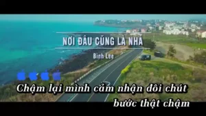 Nơi Đâu Cũng Là Nhà – Bình Lee