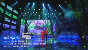 Nối Lại Tình Xưa – Dương Hồng Loan & Lưu Chí Vỹ