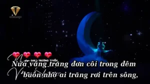 Nửa Vầng Trăng (Remix) – Saka Trương Tuyền