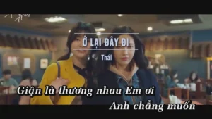 Ở Lại Đây Đi – Thái