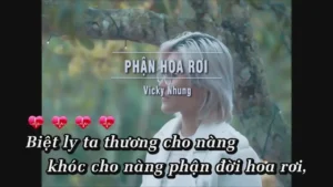 Phận Hoa Rơi – Vicky Nhung