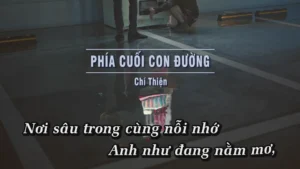 Phía Cuối Con Đường – Chí Thiện